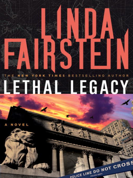 Title details for Lethal Legacy by Linda Fairstein - Available